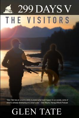 299 Days: The Visitors - Glen Tate