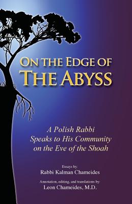 On the Edge of the Abyss - Kalman Chameides