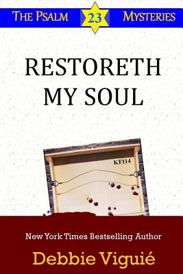 Restoreth My Soul - Debbie Viguie