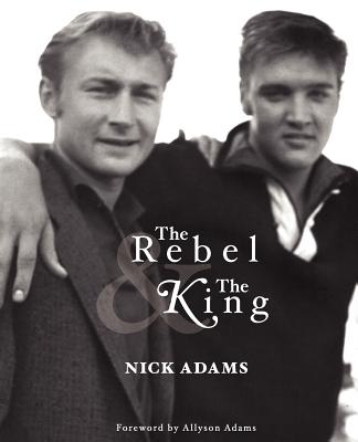 The Rebel and the King - Allyson Adams