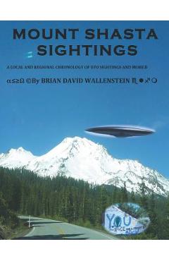 Coperta cărții 'Mount Shasta Sightings - Pamela Susan Padula'