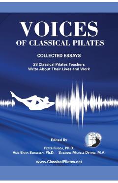Voices of Classical Pilates - Peter Fiasca
