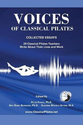 Voices of Classical Pilates - Peter Fiasca