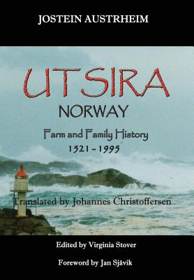 Coperta cărții 'Utsira, Norway, Farm and Family History, 1521-1995 - Jostein Austrheim'