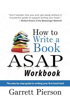 Coperta cărții 'How To Write A Book ASAP Workbook: The step-by-step guide to writing your first book fast! - Susan D. Avery'