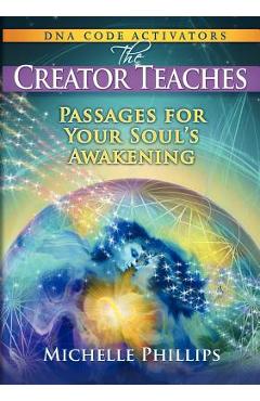 Coperta cărții 'The Creator Teaches - Michelle Phillips'