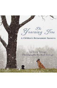 Coperta cărții 'The Yearning Tree: A Children's Bereavement Resource - Gina S. Farago'