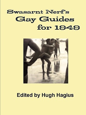 Swasarnt Nerf's Gay Guides for 1949 - Hugh Hagius