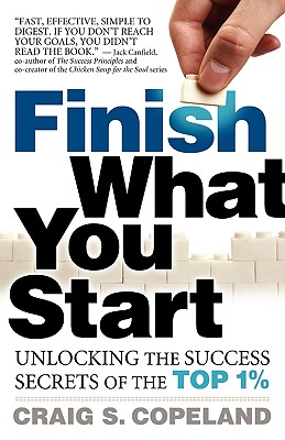 Finish What You Start - Craig Copeland