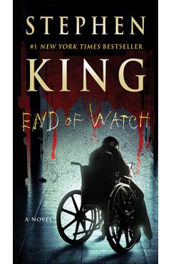 Coperta cărții 'End of Watch - Stephen King'