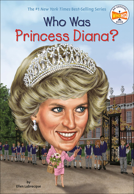 Who Was Princess Diana? - Ellen Labrecque