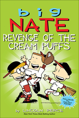 Revenge of the Cream Puffs - Lincoln Peirce