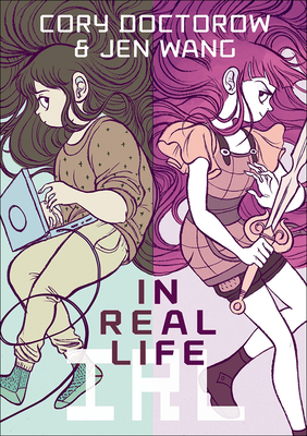 Coperta cărții 'In Real Life - Cory Doctorow'