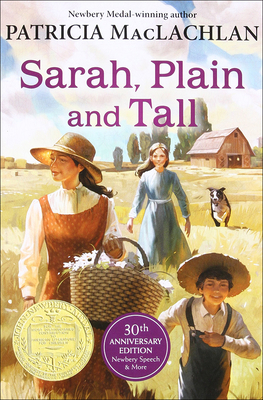 Sarah, Plain and Tall - Patricia Maclachlan