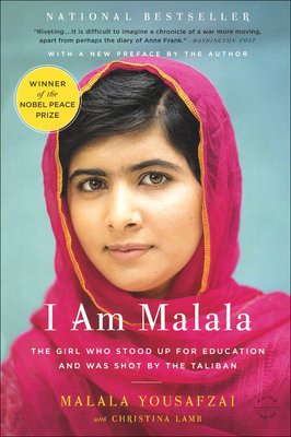 I Am Malala: How One Girl Stood Up for Education and Changed the World: Young Readers Edition - Malala Yousafzai
