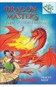Coperta cărții 'Power of the Fire Dragon - Tracey West'