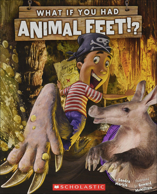 Coperta cărții 'What If You Had Animal Feet? - Sandra Markle'