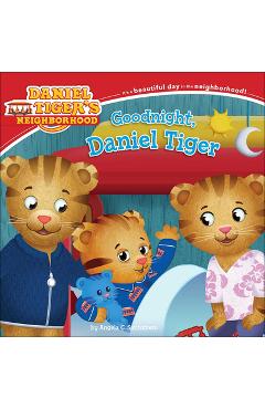Coperta cărții 'Goodnight, Daniel Tiger - Angela C. Santomero'