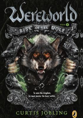 Rise of the Wolf - Curtis Jobling