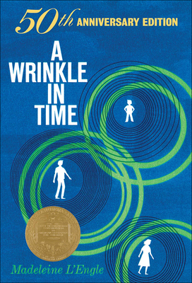 A Wrinkle in Time: 50th Anniversary Edition - Madeleine L'engle