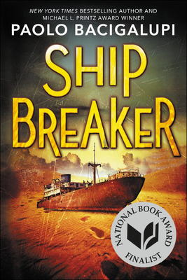 Ship Breaker - Paolo Bacigalupi