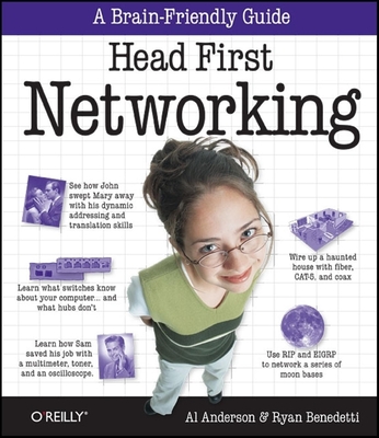 Head First Networking: A Brain-Friendly Guide - Al Anderson