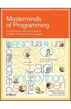 Coperta cărții 'Masterminds of Programming: Conversations with the Creators of Major Programming Languages - Federico Biancuzzi'