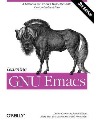 Learning GNU Emacs - Debra Cameron