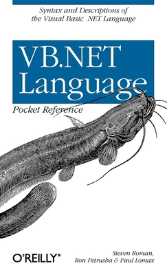 VB.NET Language Pocket Reference - Phd Steven Roman