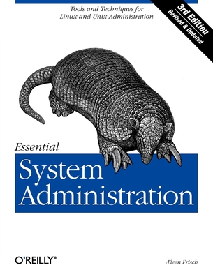 Essential System Administration - Æleen Frisch