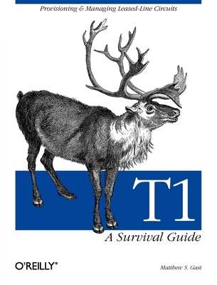 T1: A Survival Guide: A Survival Guide - Matthew S. Gast