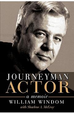 Poza produsului Journeyman Actor: A Memoir - William Windom