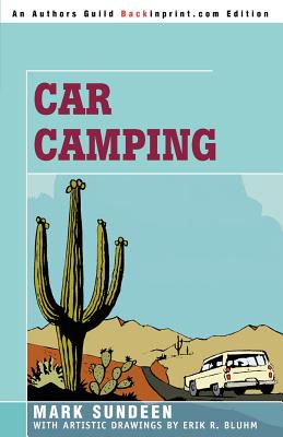 Car Camping - Mark Sundeen