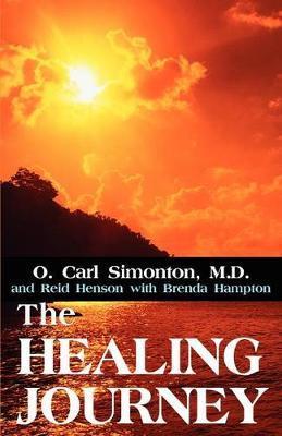 The Healing Journey - M. D. O. Simonton