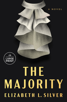 The Majority - Elizabeth L. Silver