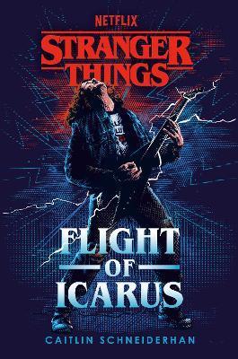 Stranger Things: Flight of Icarus - Caitlin Schneiderhan