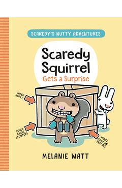 Coperta cărții 'Scaredy Squirrel Gets a Surprise: (A Graphic Novel) - Melanie Watt'