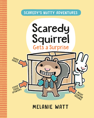 Scaredy Squirrel Gets a Surprise: (A Graphic Novel) - Melanie Watt