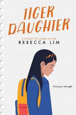 Tiger Daughter - Rebecca Lim