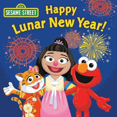 Happy Lunar New Year! (Sesame Street) - Random House