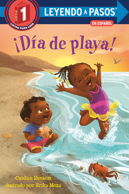¡Día de Playa! (Beach Day! Spanish Edition) - Candice Ransom