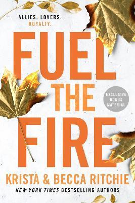Fuel the Fire - Krista Ritchie