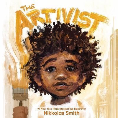 The Artivist - Nikkolas Smith