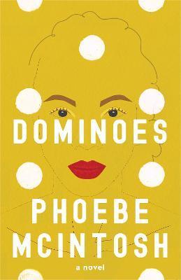 Dominoes - Phoebe Mcintosh