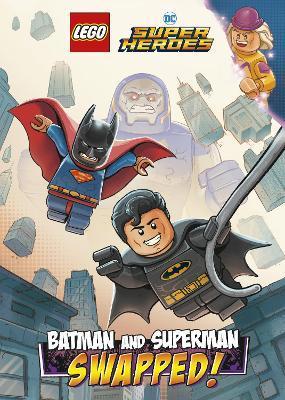 Batman and Superman: Swapped! (Lego DC Comics Super Heroes Chapter Book #1) - Richard Ashley Hamilton