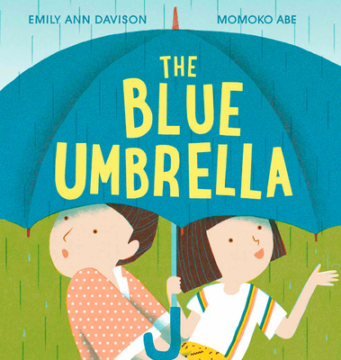 The Blue Umbrella - Emily Ann Davison