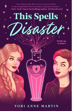 This Spells Disaster - Tori Anne Martin