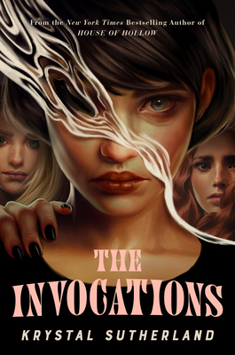 The Invocations - Krystal Sutherland