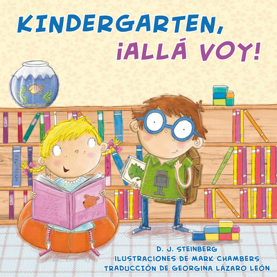 Kindergarten, ¡Allá Voy! - D. J. Steinberg