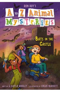 A to Z Animal Mysteries #2: Bats in the Castle - Ron Roy
